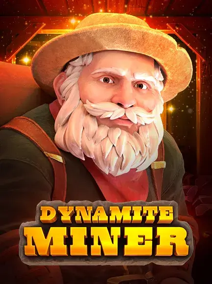 Dynamite Miner